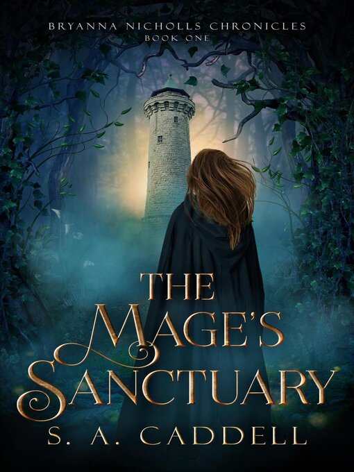 Title details for The Mage's Sanctuary by S. A. Caddell - Available